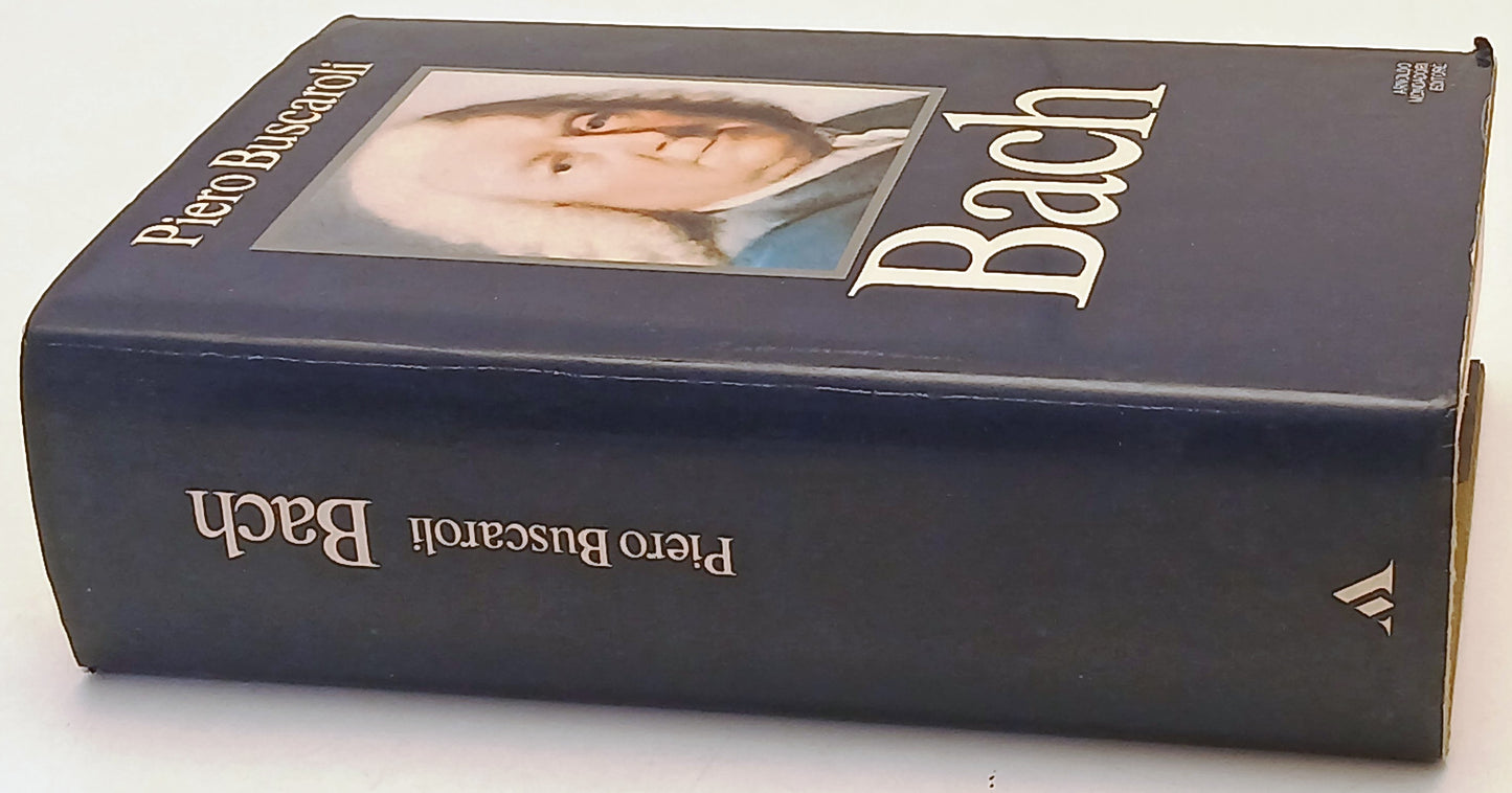 Bach - Piero Buscaroli - Mondadori Storia e Musica - 1a ed. - ZFS250