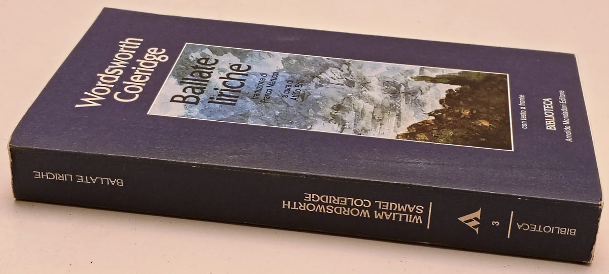 Ballate liriche - Wordsworth Coleridge - Mondadori - testo a fronte - ZFS284