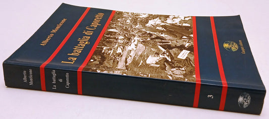 La battaglia di Caporetto - Alberto Monticone - Gaspari - 1a ed. - ZFS200