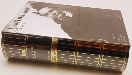 Opere - Charles Baudelaire - Mondadori Panorama I meridiani - blisterato - XFS