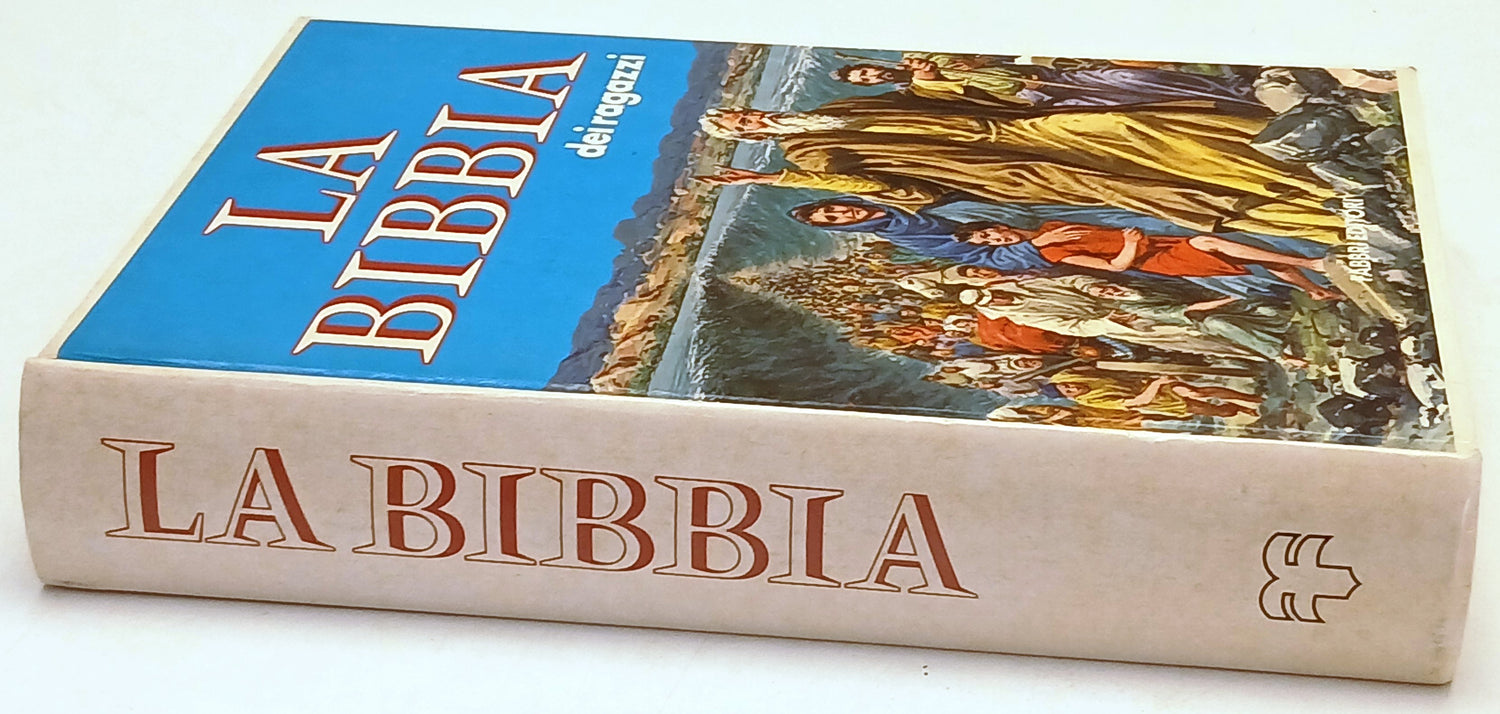 La Bibbia dei ragazzi - Fabbri - 1a ed. - illustrata - YFS115