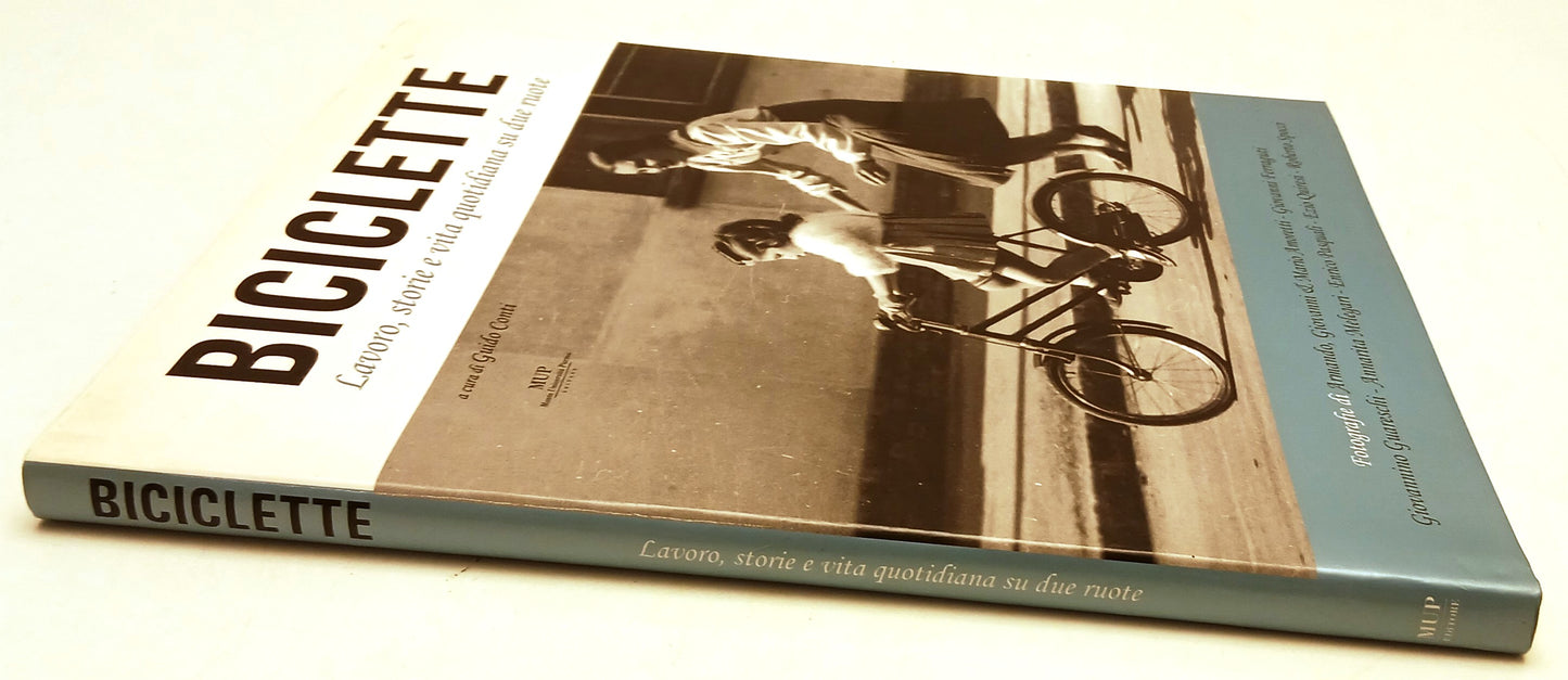 Biciclette - Guido Conti - MUP Monte Universita' Parma - 1a ed. - YFS815