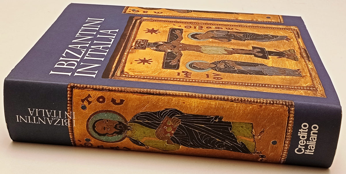 I Bizantini in Italia - Credito Italiano Libri Scheiwiller Antica Madre - YFS730