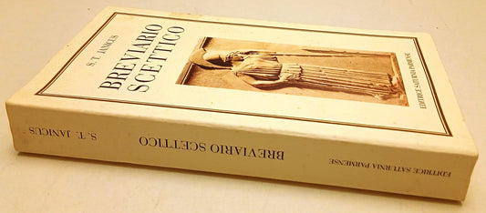 Breviario Scettico - S. T. Janicus - Editrice Saturnia Parmense - 1a ed.- ZFS112