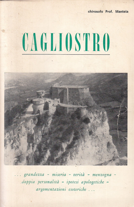 LZ- CAGLIOSTRO - CHIROSOFO PROF. MANTEIA - SCIENZE ESOTERICHE - 1970 - B- YFS33