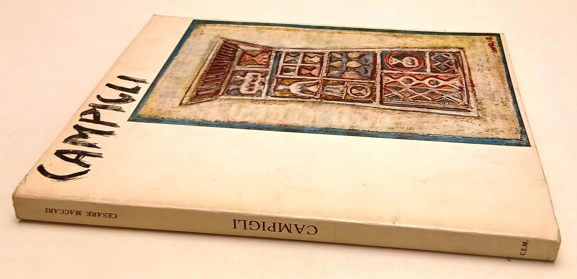 LT- CAMPIGLI - CESARE MACCARI - C.E.M. - ARTE CONTEMPORANEA -- 1970 - B - YFS638