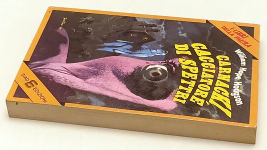 LG- CARNACKI CACCIATORE DI SPETTRI - HODGSON - SIAD - LIBRI PAURA-- 1978- B- XFS