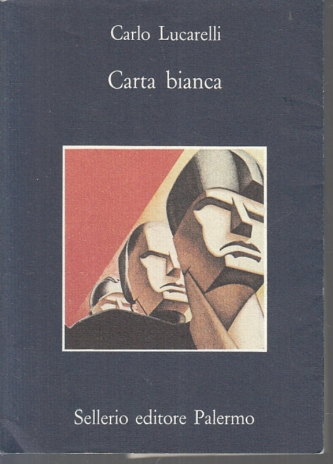LN- CARTA BIANCA - CARLO LUCARELLI - SELLERIO - LA MEMORIA 215 --- B - XFS