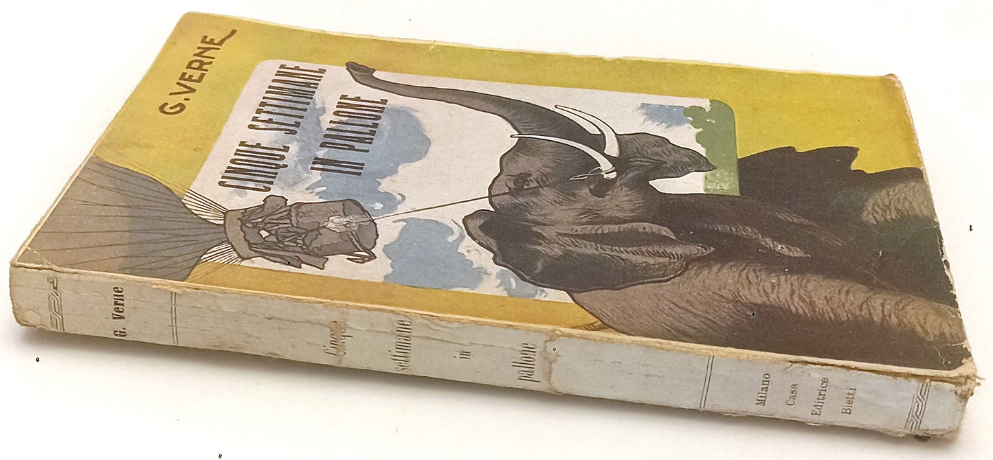 LB- UN VIAGGIO AEREO ossia CINQUE SETTIMANE IN PALLONE- VERNE- BIETTI- B- XFS130