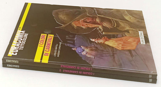 FV- EURACOMIX 181,185 I COLORI DI CARNEVALE 1/2 CARTONATI- BARTOLI- EURA- C- P24