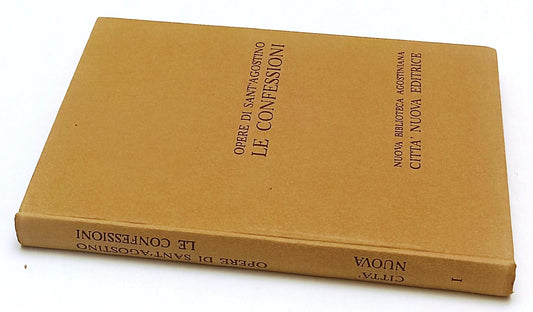 LD- OPERE DI SANT'AGOSTINO LE CONFESSIONI I -- CITTA' NUOVA --- 1969 - C- YFS667