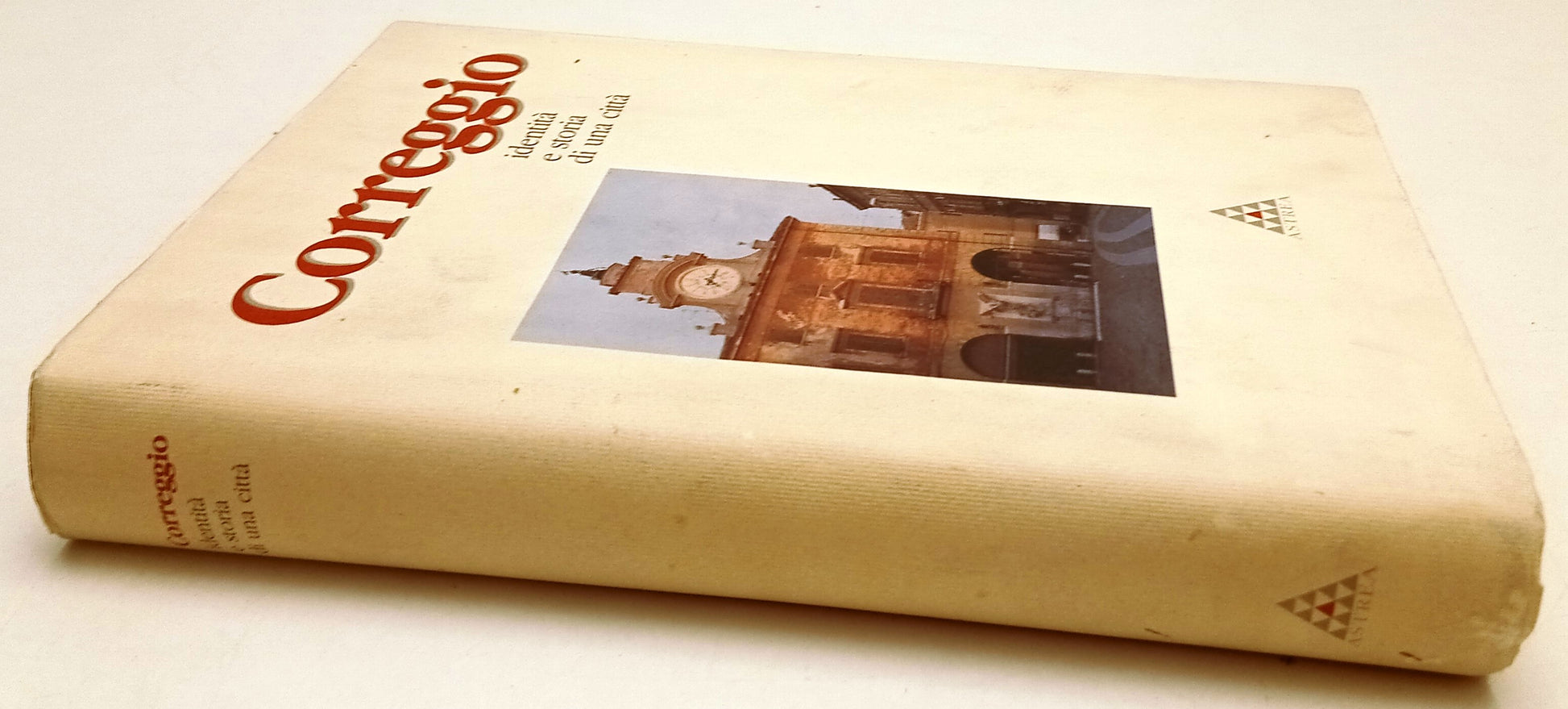 LT- CORREGGIO IDENTITA' E STORIA DI UNA CITTA' -- ASTREA --- 1991 - CS - YFS433