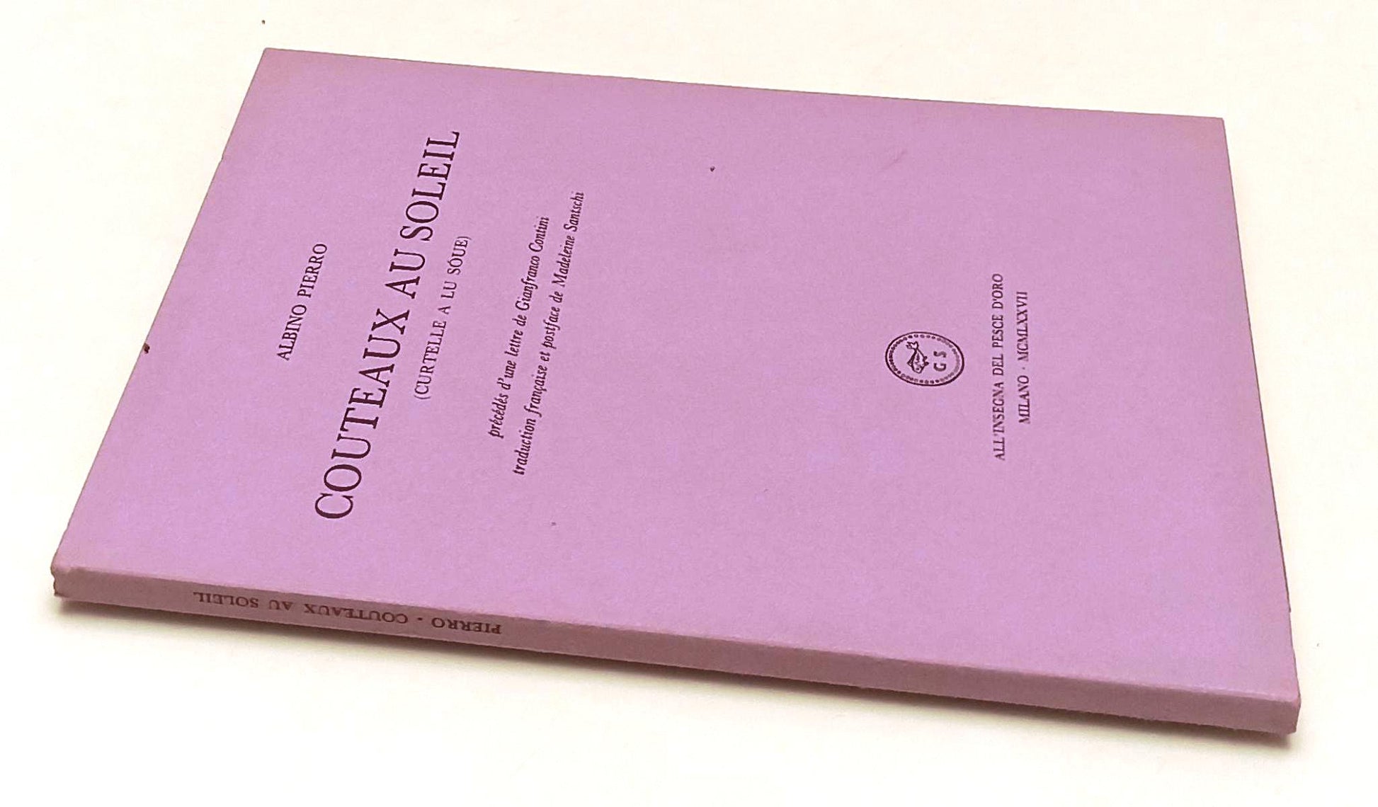 COUTEAUX AU SOLEIL CURTELLE A LU SOUE - ALBINO PIERRO - SCHEIWILLER - B- XFS