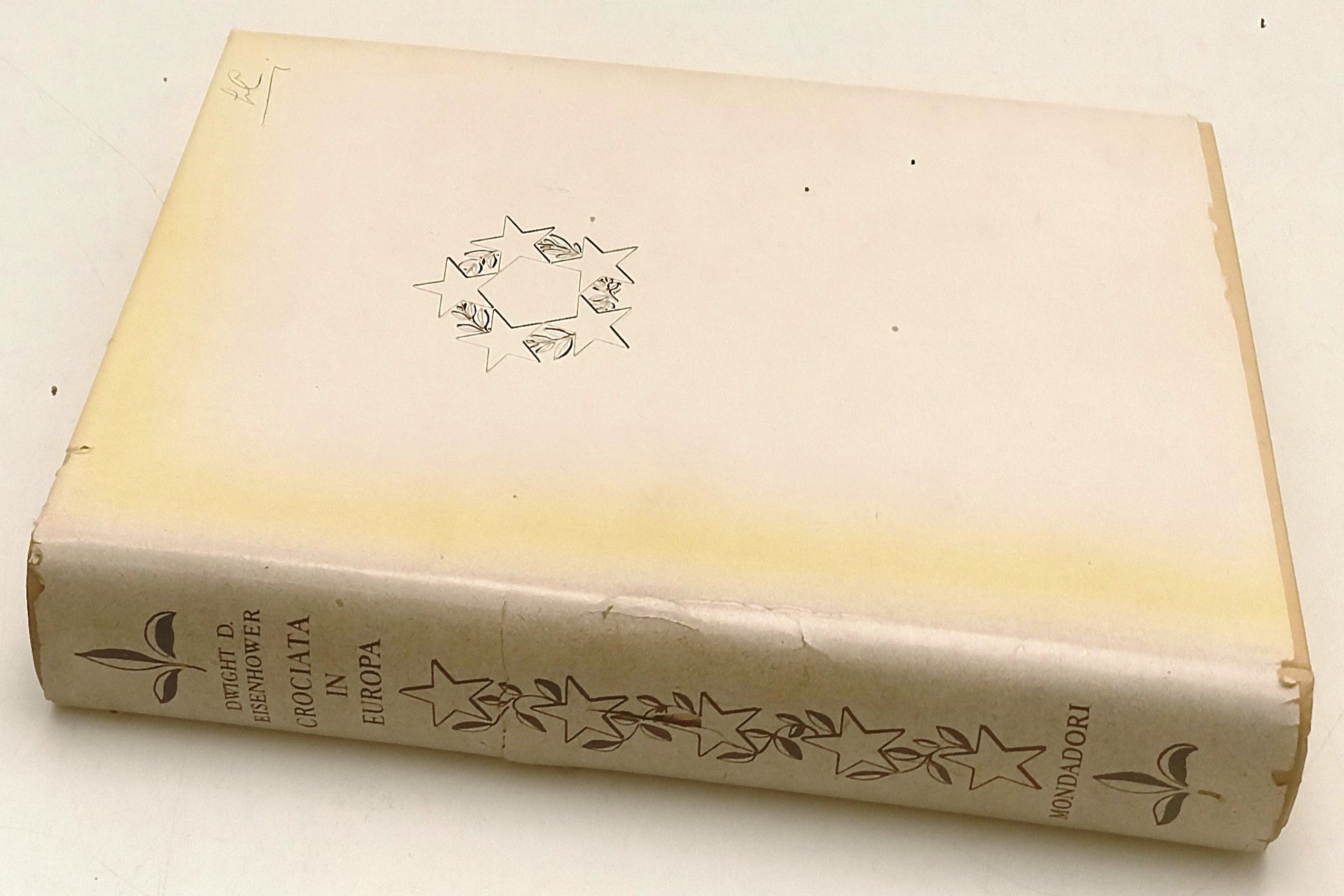 LS- CROCIATA IN EUROPA - DWIGHT EISENHOWER- MONDADORI-- 1a ED.- 1949- CS- YFS121