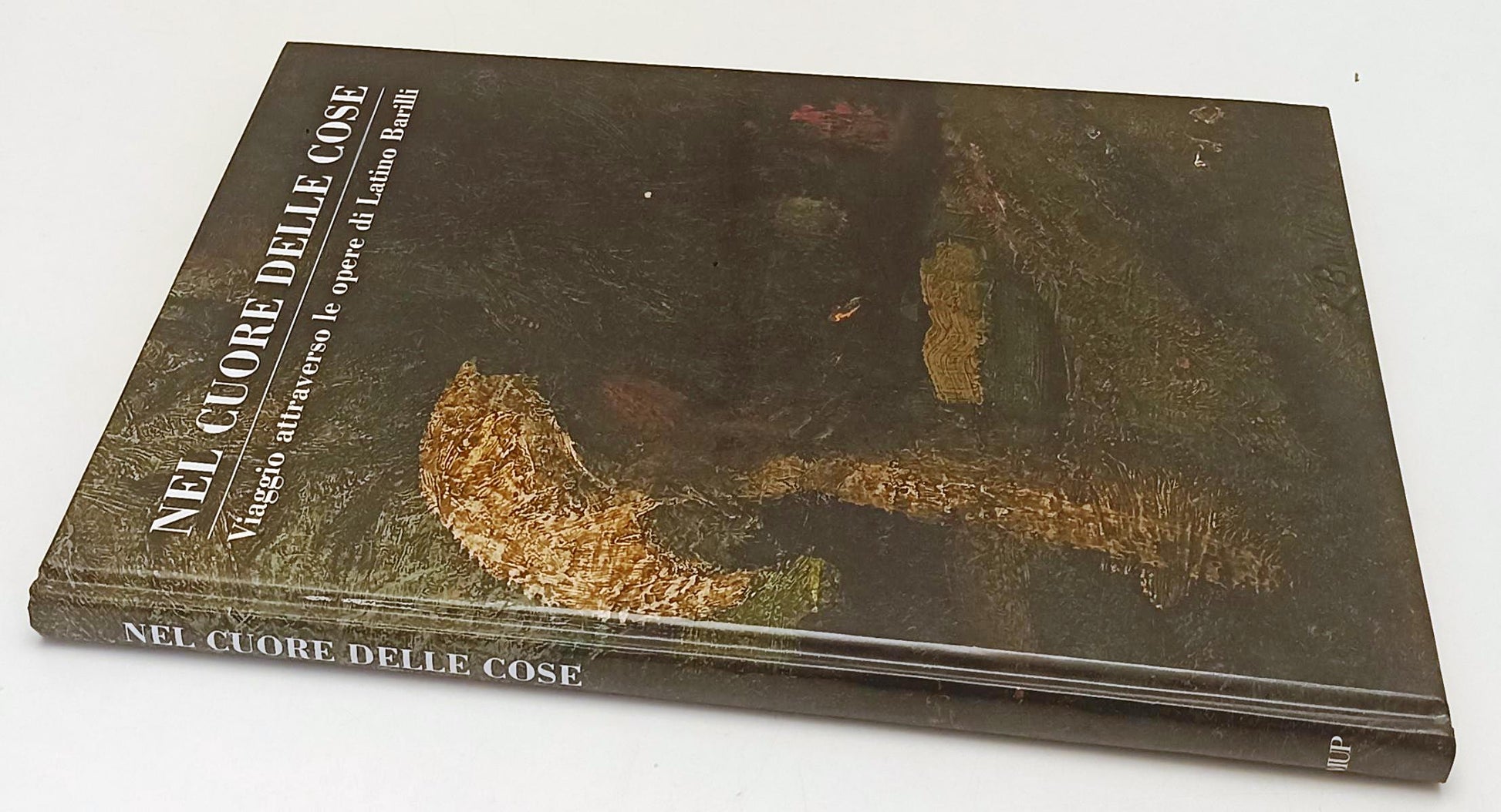 LT- NEL CUORE DELLE COSE OPERE LATINO BARILLI - DINI - MUP --- 2008 - C - WPR319