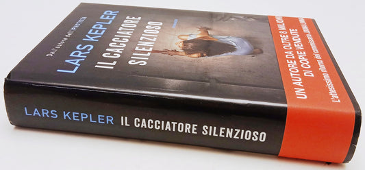 Il cacciatore silenzioso - Kepler - Longanesi Gaja Scienza- 1a- fascetta- ZFS209