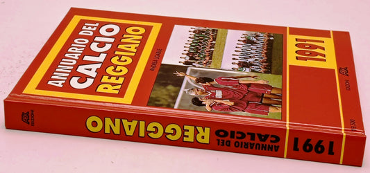 Annuario del Calcio Reggiano 1991 - Andrea Ligabue - ADK - 1a ed. - ZFS301