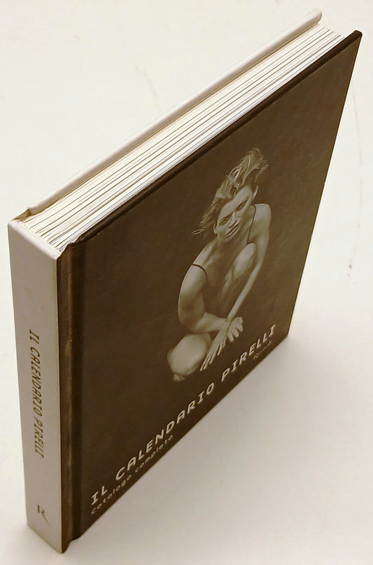 Il Calendario Pirelli Catalogo completo - Rizzoli - 1a ed. - ZFS129