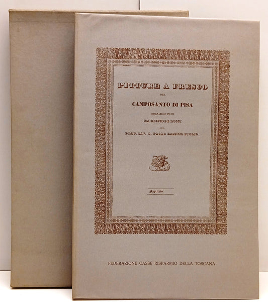 Pitture a secco del Camposanto di Pisa- Paolo Lasinio, Giuseppe Rossi- 1976- ZFS319