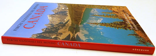 Parchi Nazionali del mondo Canada - Blake Maybank Peter Mertz - 1a ed. - YFS749