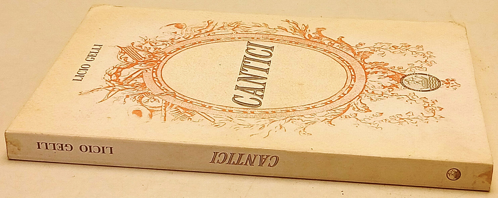 Cantici - Licio Gelli - Giuseppe Laterza - 1a ed. - ZFS257