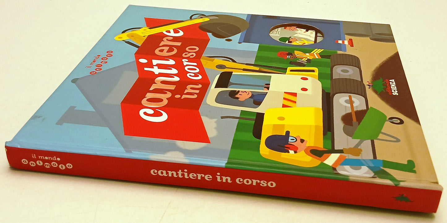 Cantiere in corso - Anne Sophie Baumann- Editoriale Scienza- finestrelle- YFS882