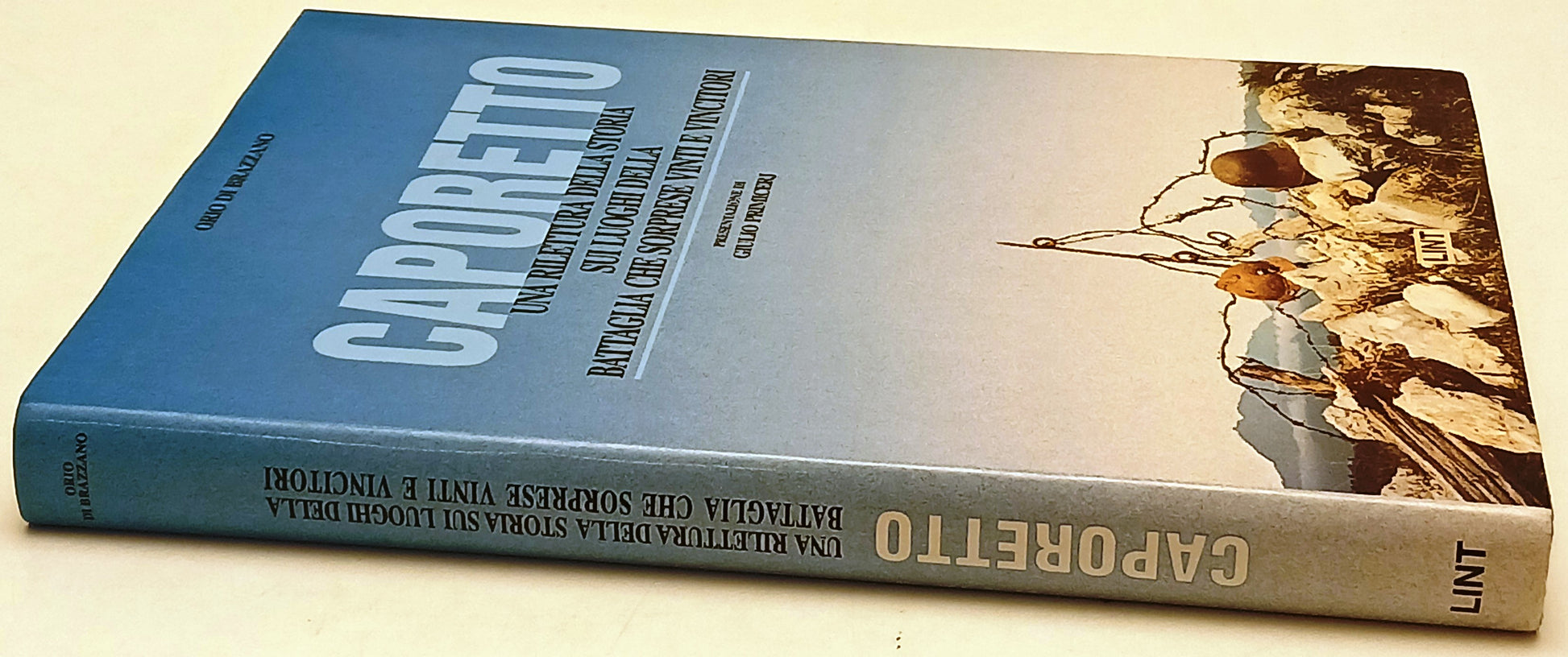 Caporetto Una rilettura della storia - Orio di Brazzano - Lint - 1a ed.- ZFS228
