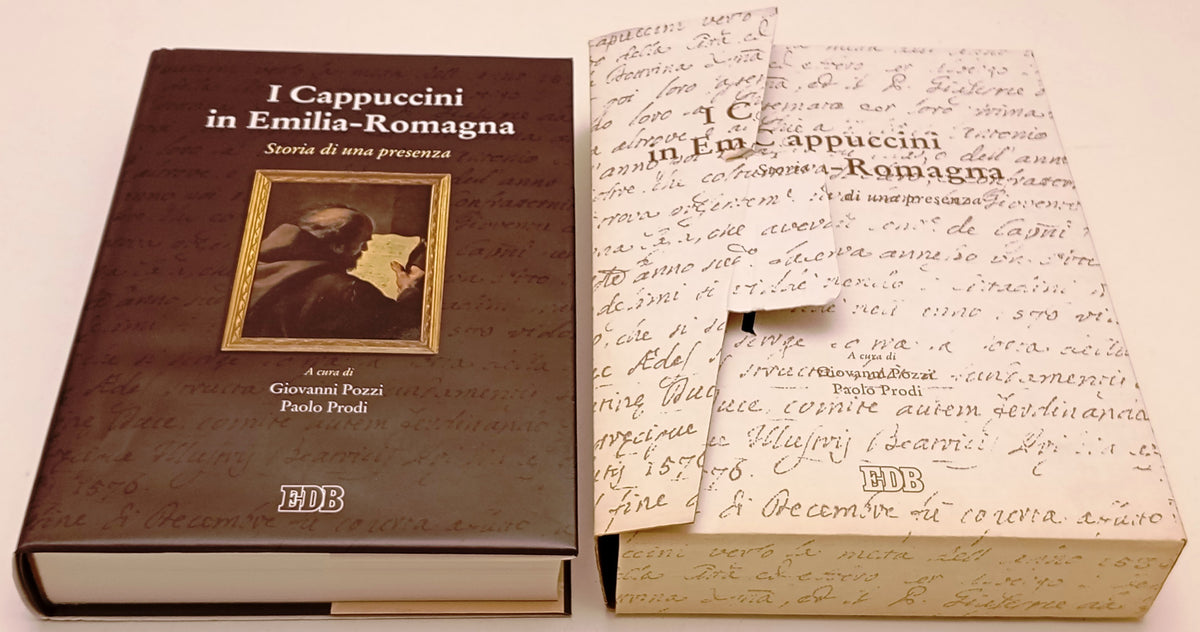 I Cappuccini in Emilia Romagna - Giovanni Pozzi Paolo Prodi- EDB- 1a ed.- YFS237