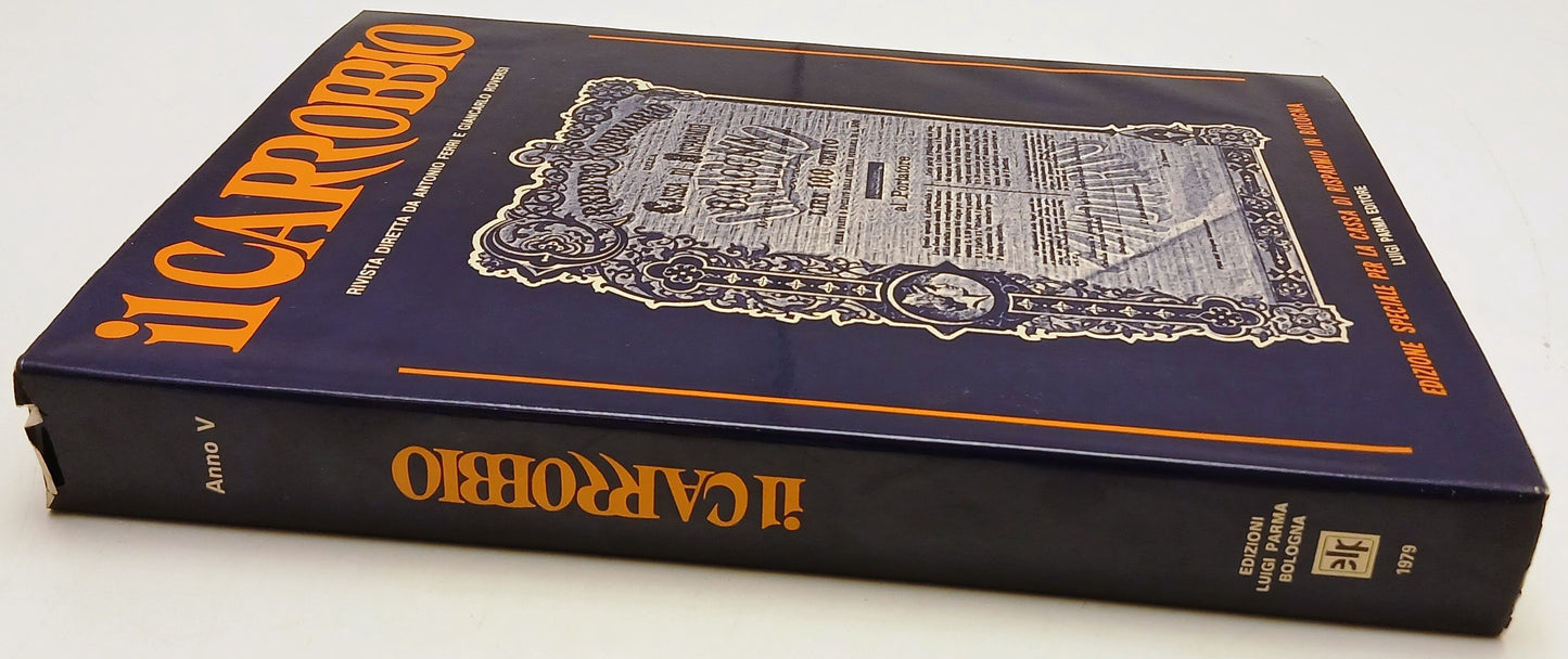 Il Carrobbio volume rilegato - Luigi Parma - 1979 - rivista - YFS72