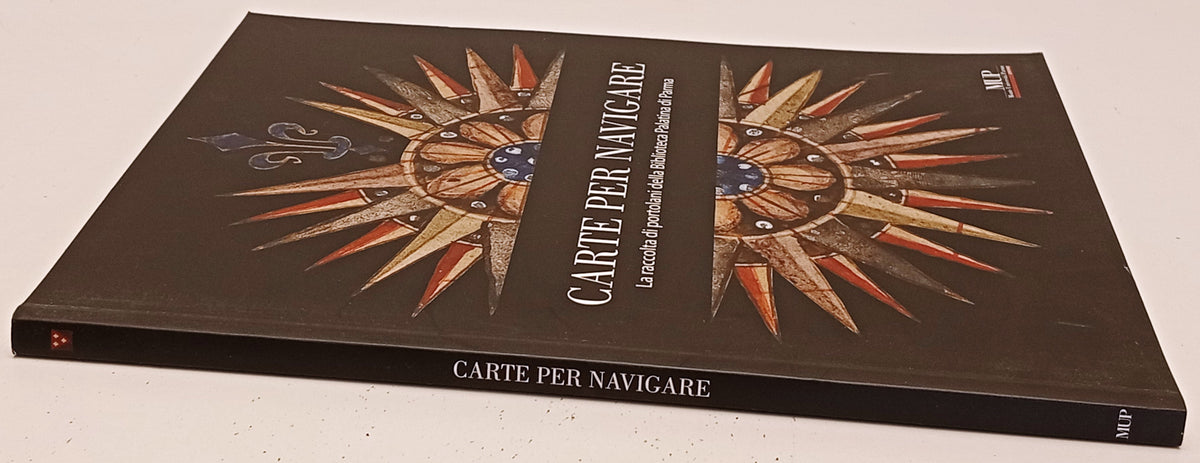 Carte per Navigare Raccolta portolani Biblioteca Palatina di Parma - MUP- YFS887