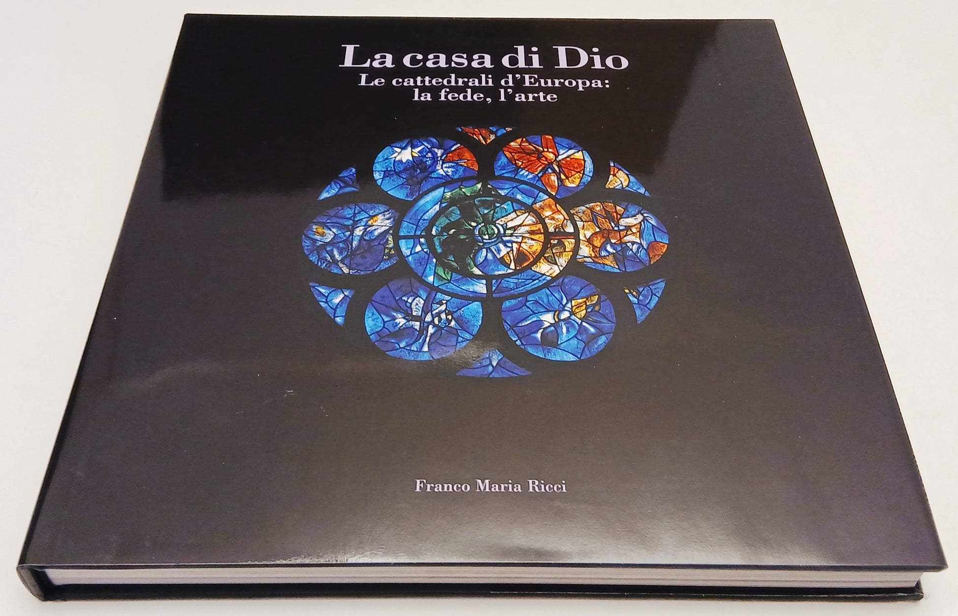 La casa di Dio - Gianni Guadalupi - FMR Franco Maria Ricci Grand Tour 49 - XFS