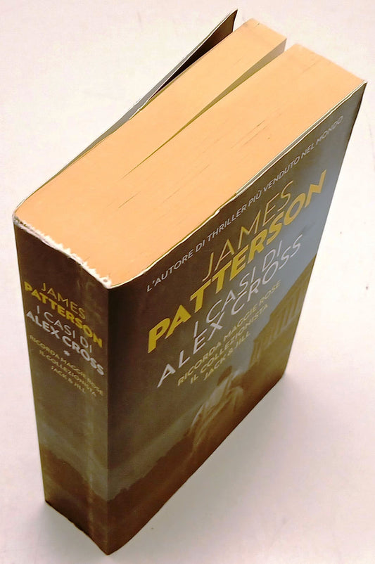 I casi di Alex Cross Maggie Rose Jack Hill- James Patterson- Tea- 1a ed.- ZFS213