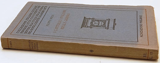 I cattolici italiani nella guerra - Filippo Meda - Mondadori - 1a ed. - ZFS234