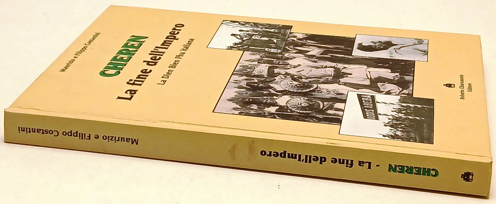 Cheren La fine dell'Impero Dien Bien Phu- Costantini- Chiaramonte- 1a ed.-ZFS243