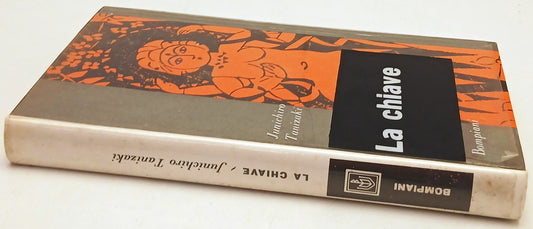 La chiave - Junichiro Tanizaki - Bompiani - 1a ed. - ZFS53