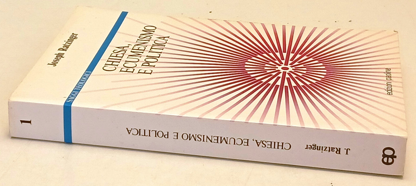 Chiesa ecumenismo e politica - Joseph Ratzinger - Paoline - 1a ed. - ZFS145