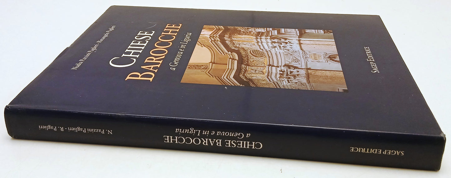 Chiese Barocche a Genova e in Liguria- Pazzini Paglieri- Sagep- 1a ed.- YFS778