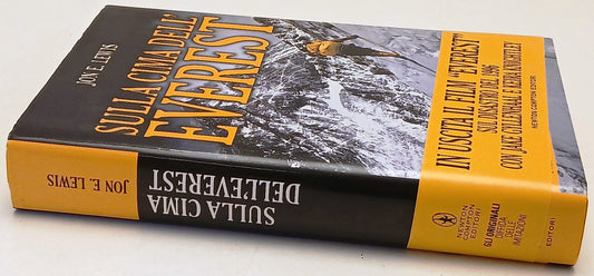 Sulla cima dell'Everest- Jon Lewis- Newton Volti Storia- 1a ed.- fascetta-ZFS253