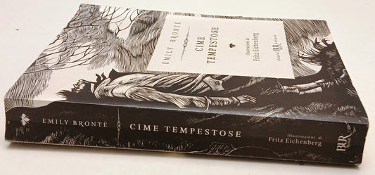 Cime Tempestose - Emily Bronte - Rizzoli Classici Bur Deluxe- illustrato- ZFS259