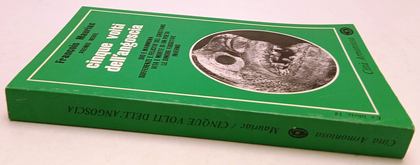 Cinque volti dell'angoscia - Francois Mauriac - Citta' Armoniosa- 1a ed.- ZFS276