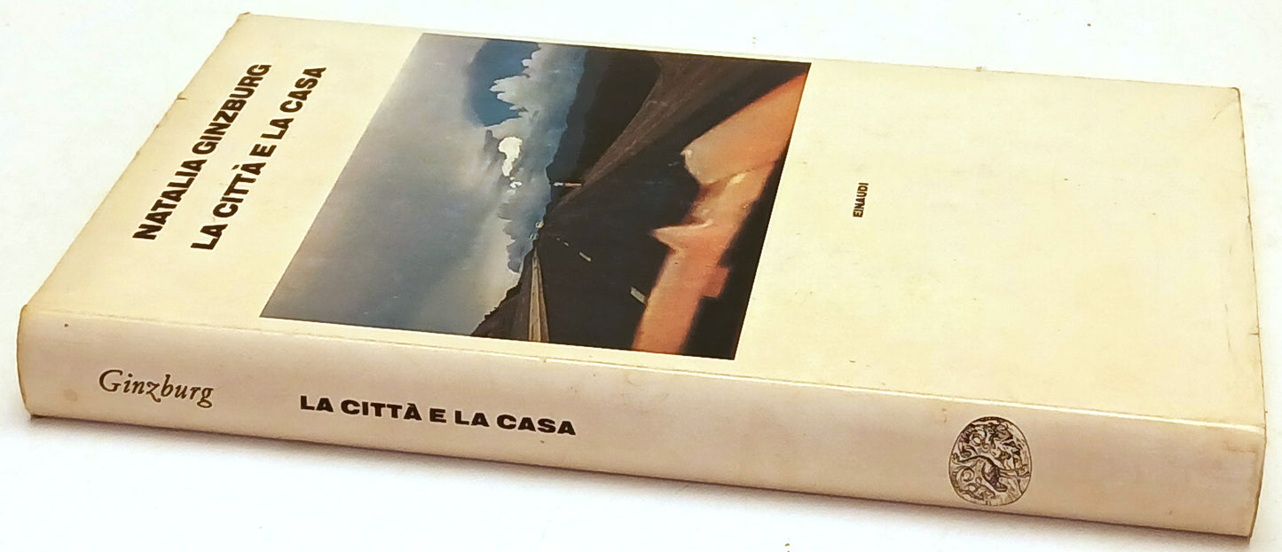 La citta' e la casa - Natalia Ginzburg - Einaudi Supercoralli - 1a ed. - XFS