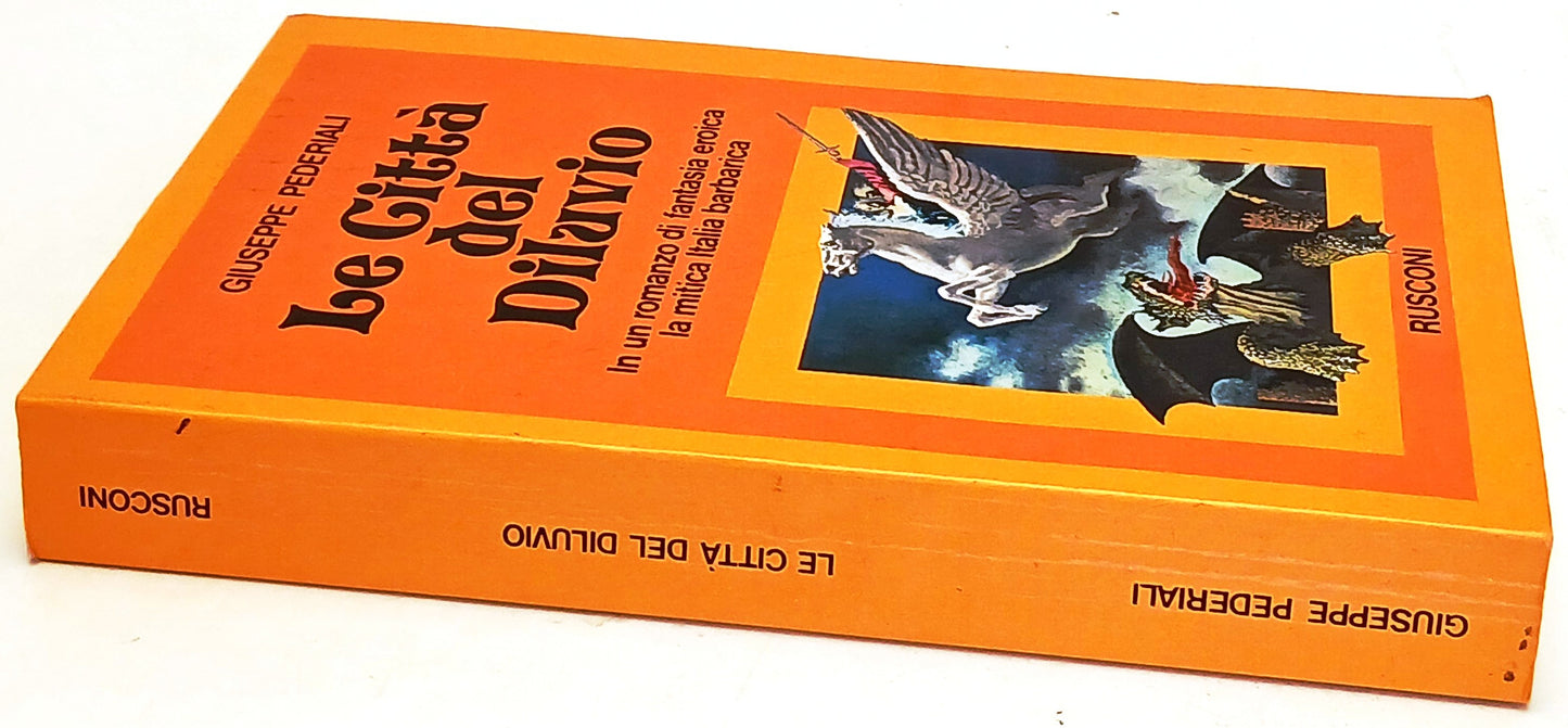 Le Citta' del Diluvio - Giuseppe Pederiali - Rusconi Playbook - 1a ed. - ZFS251