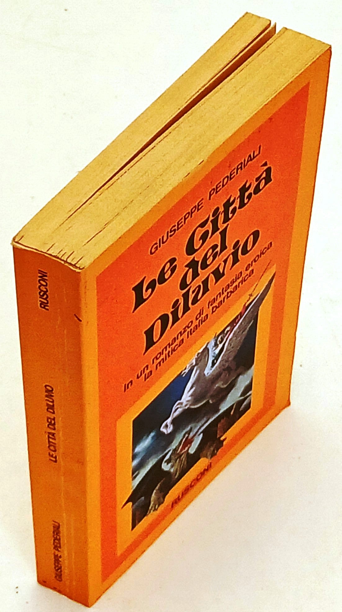 Le Citta' del Diluvio - Giuseppe Pederiali - Rusconi Playbook - 1a ed. - ZFS251