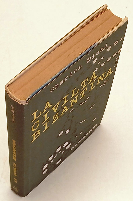 La civilta' Bizantina - Charles Diehl - Garzanti Cultura Moderna- 1a ed.- ZFS271
