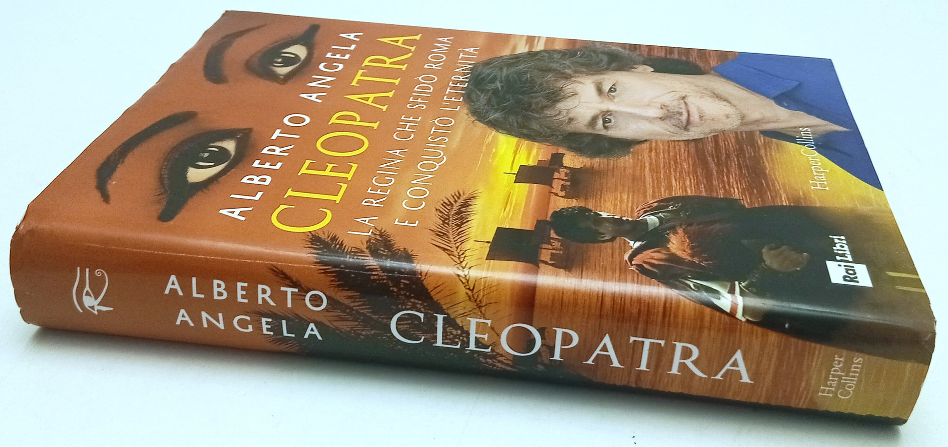 Cleopatra Regina che sfido' Roma - Alberto Angela- HarperCollins- 1a ed.- ZFS268