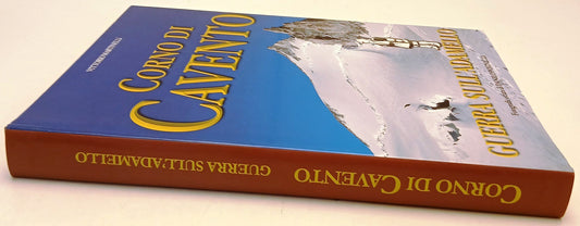 Corno di Cavento Guerra sull'Adamello - Martinelli Povinelli - 1a ed. - YFS648