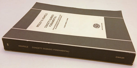 Concetti giuridici fondamentali - Hohfeld - Einaudi Nuova biblioteca scientifica