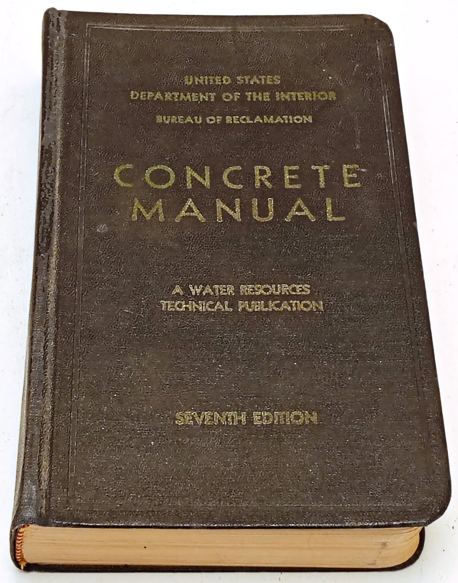 Concrete Manual A manual for the control of concrete construction - USA - YFS421