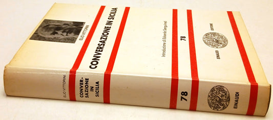 Conversazione in Sicilia - Elio Vittorini - Einaudi NUE Nuova Universale - XFS
