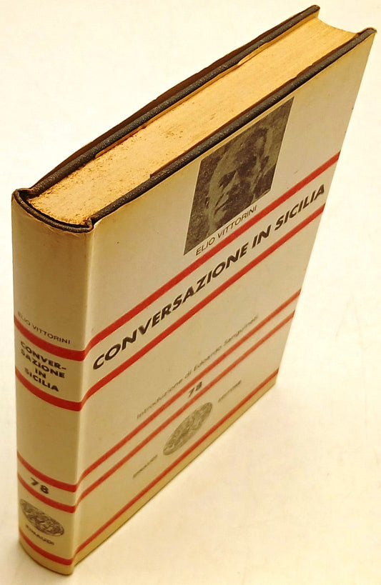 Conversazione in Sicilia - Elio Vittorini - Einaudi NUE Nuova Universale - XFS